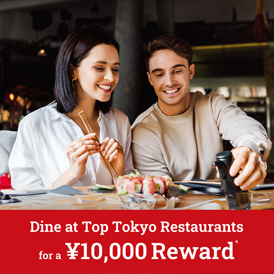 Dine at Top Tokyo Restaurants for a ¥10,000 Reward